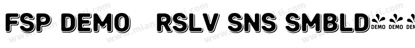 FSP DEMO   Rslv Sns Smbld字体转换